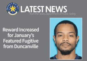 Reward Increased For January’s Featured Fugitive From Duncanville