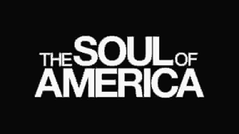 The Soul of America on HBO The Film that Shows the Past of the Today's Superpower