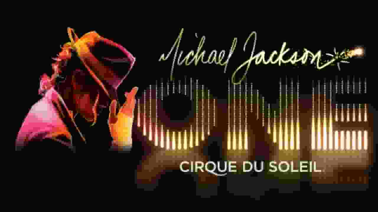 Michael Jackson One by Cirque Du Soleil