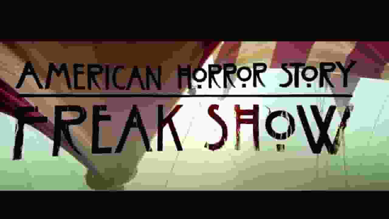 American Horror Story Season 4 Freak Show