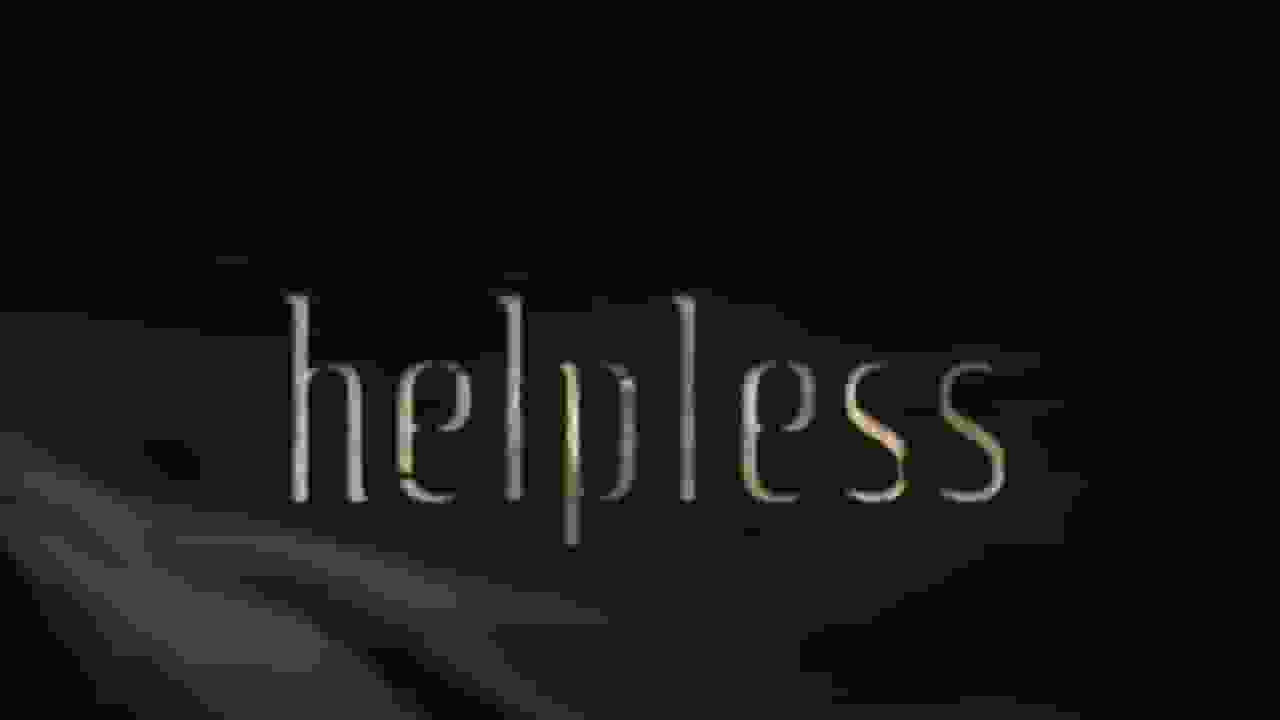 Helpless