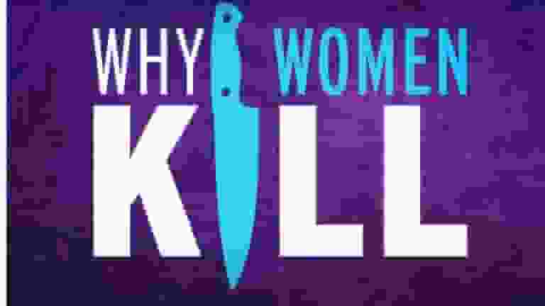 Why Women Kill Season 3