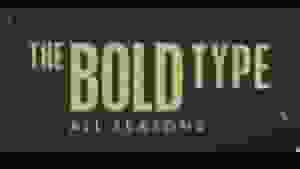 Bold Type Season 5