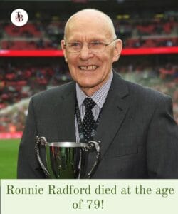 Ronnie Radford Died