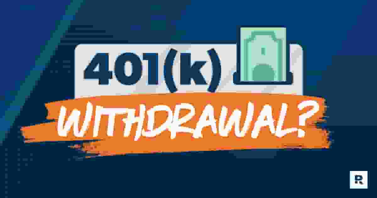 Withdrawal of 401(k) 