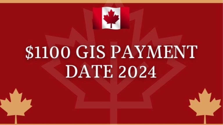 $1100 GIS Payment Date 2024