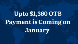 $1360 OTB Payment Date 2024