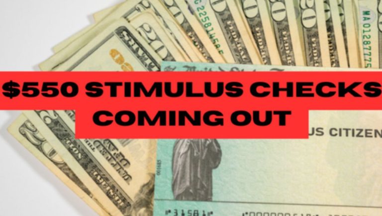 $550 Stimulus Checks Coming Out in 2024