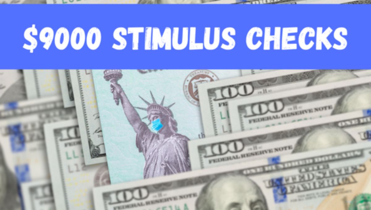 9000 Stimulus Check Eligibility and Other Vital Updates. Texas