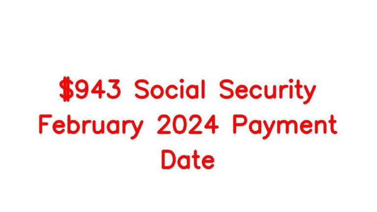 $943 SSI Federal Payment Dates 2024