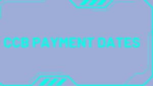 CCB Payment Dates January 2024