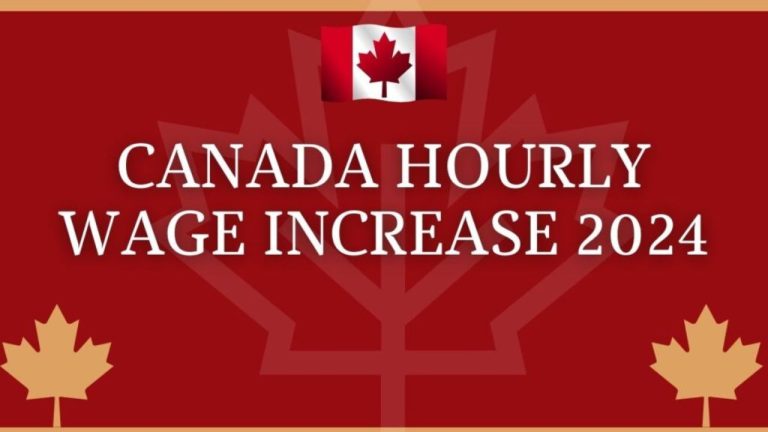 Canada Hourly Wage Increase 2024