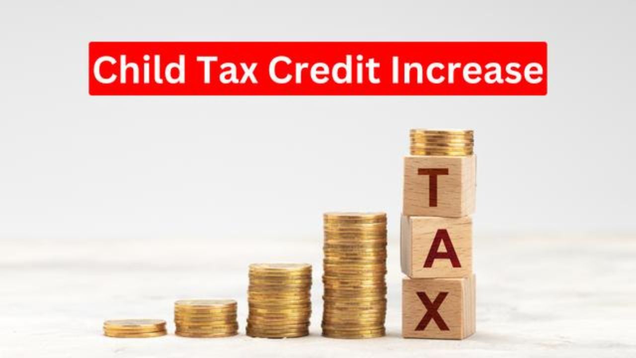 Child tax credit increase 20241