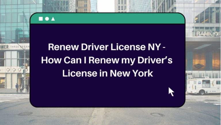 How Can I Renew my Driver's License in New York