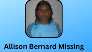 Allison Bernard Missing