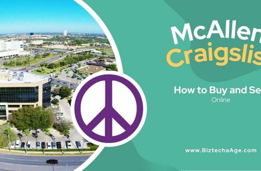 How to Use Craigslist McAllen, Tx and What is Mcallen Craigslist